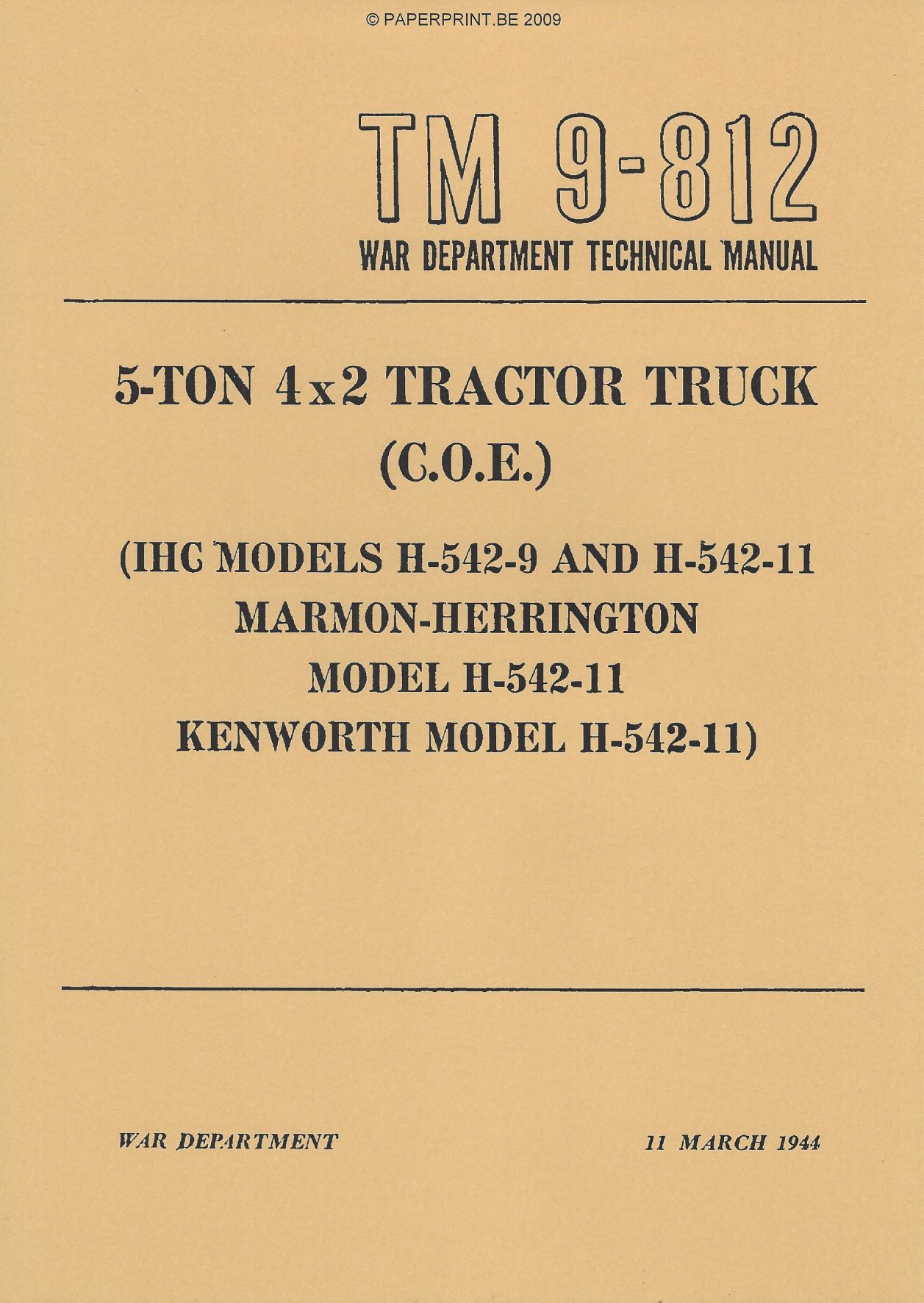 TM 9-812 US 5 - TON 4x2 TRACTOR TRUCK (C.O.E.)